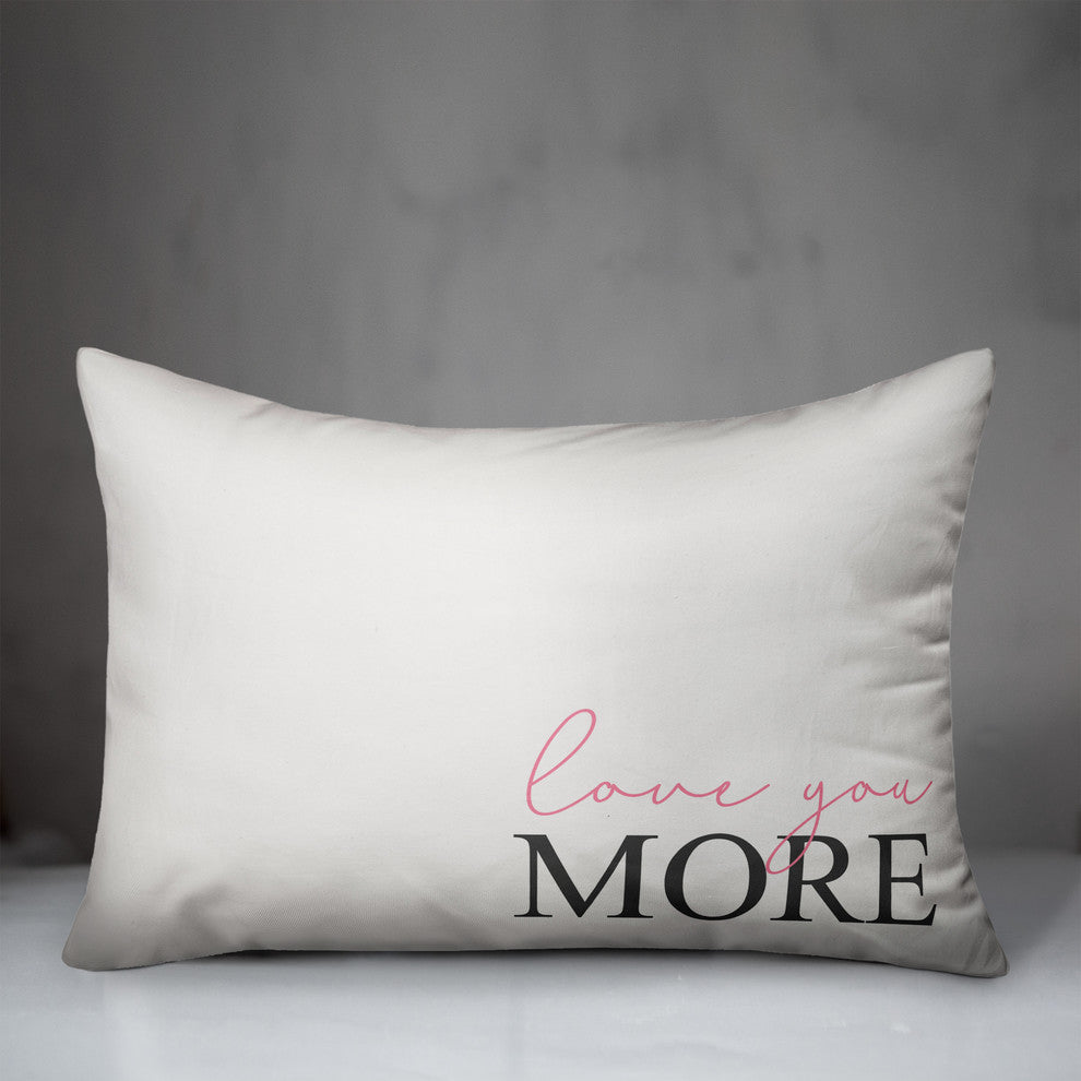 Love You More 14x20 Lumbar Pillow