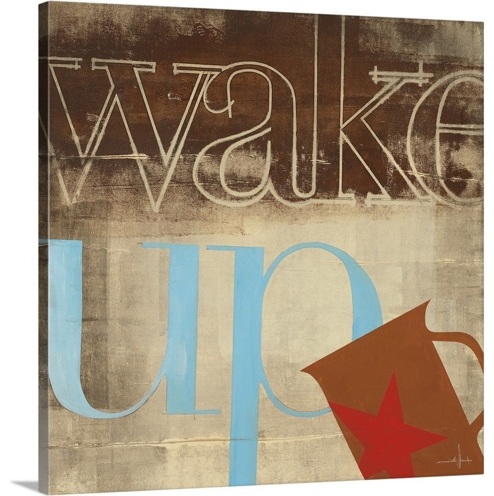 "Wake Up" Wrapped Canvas Art Print, 30"x30"x1.5"