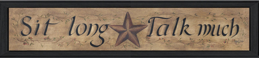 "Sit Long, Talk Much" By Gail Eads Ready To Hang Printed Wall Art, Black Frame