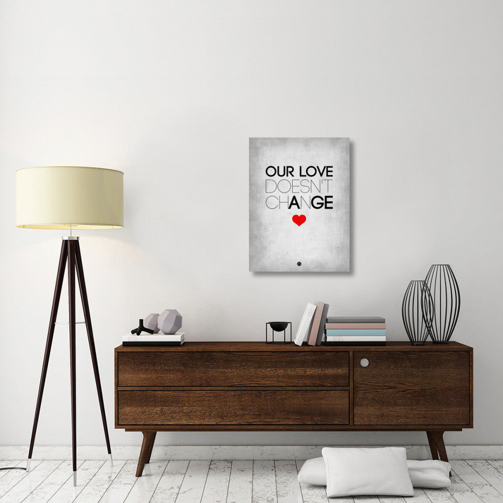 "Our Life Doesn't Change Poster 2" Fine Art Print
