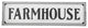 "Farmhouse" Sign, White