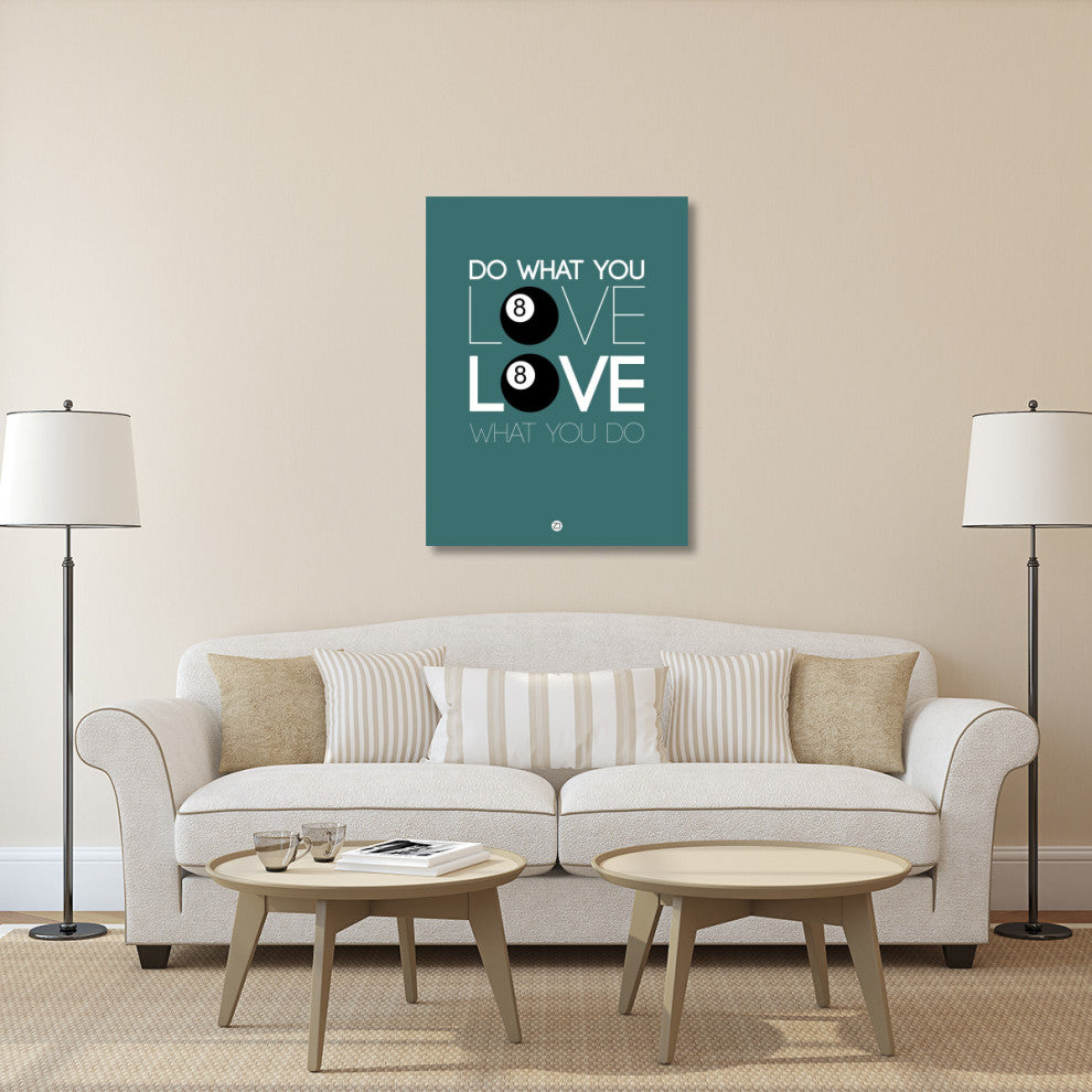 "Do What You Love Love What You Do 4" Fine Art Print