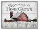 Happiness Is Home Grown Farm Rustic Red Grey Word Design, 11"x14"