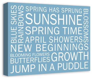 Blue Spring Sayings 20x16 Canvas Wall Art