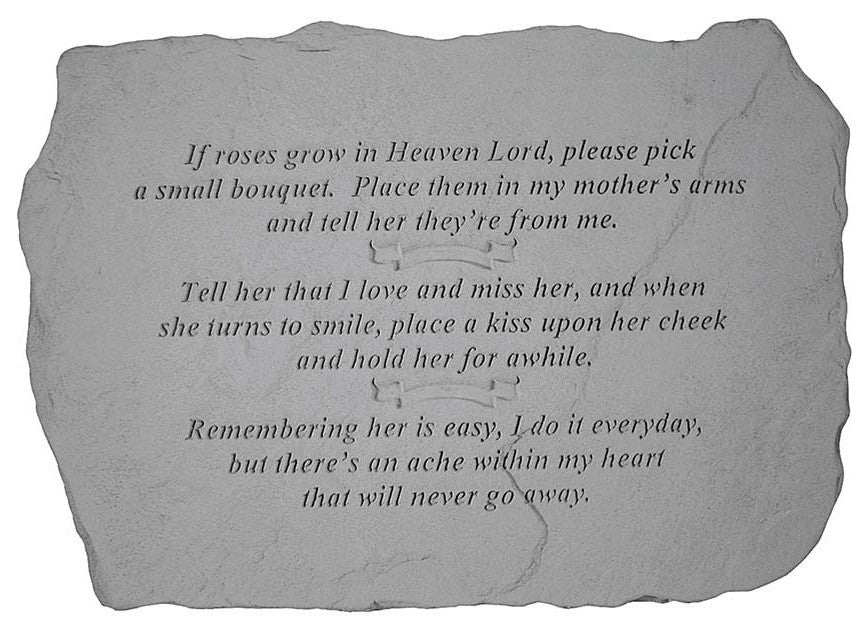 If Roses Grow in Heaven, Garden Marker