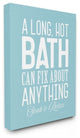 A Long Hot Bath Can Fix About Anything Blue and White Bold, Canvas, 16"x20"