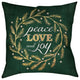 Laural Home Peace Love Joy 18" X 18" Indoor Decorative Pillow