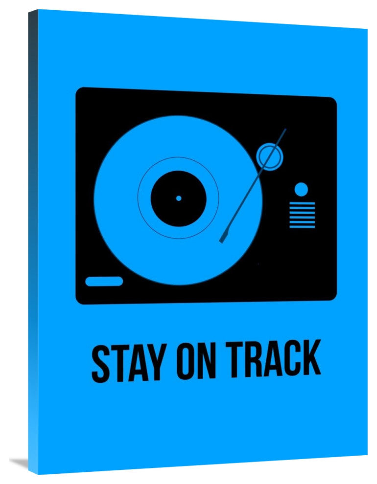 "Stay On Track Blue" Poster Fine Art Print