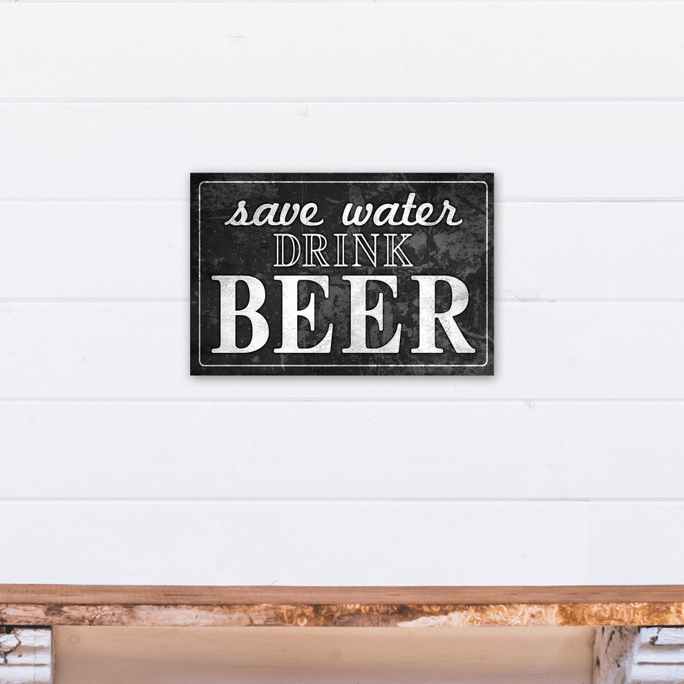 Save Water Drink Beer 12x18 Print on Canvas