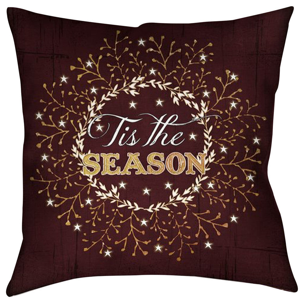 Laural Home Tis the Season 18" X 18" Indoor Decorative Pillow