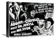 "Abbott & Costello - Meet Dr. Jekyll And Mr. Hyde" Canvas Giclee, 16"x12"