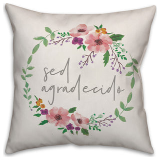 Estar Agradecido 18x18 Spun Poly Pillow