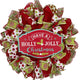 Have a Holly Jolly Christmas Handmade Deco Mesh Wreath