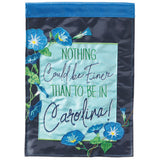 Nothing Finer Than Carolina Flag, Garden