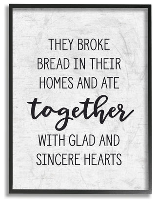 Broke Bread and Ate Together Subtle Birch Typography Framed Giclee, 16"x20"