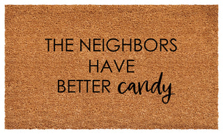Calloway Mills The Neighbors have better Candy, 24x36