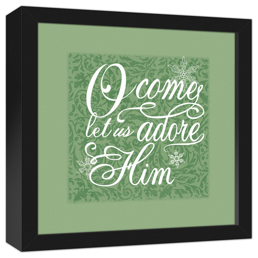 Come Let Us Adore Him 12x12 Black Framed Canvas