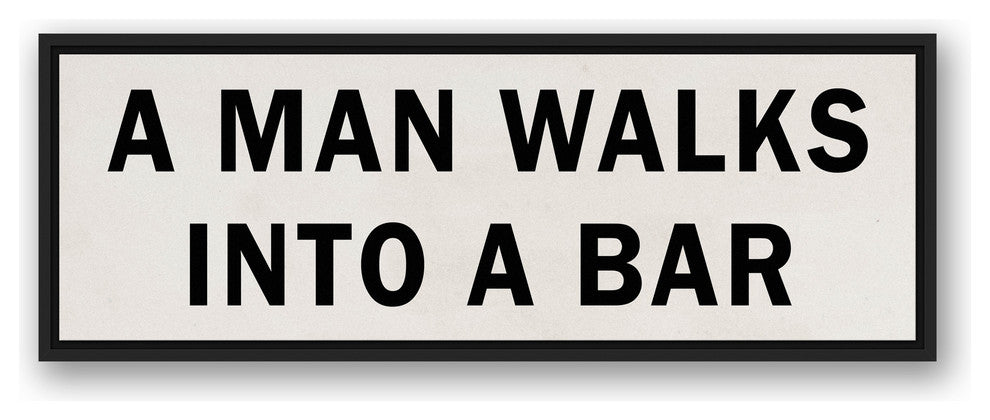 A Man Walks Into A Bar Framed Canvas Wall Art, 36"x12"