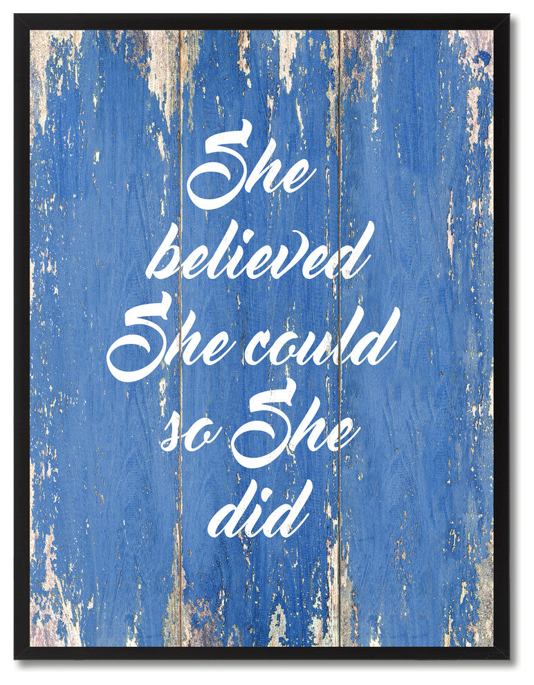 She Believed She Could So She Did Inspirational, Canvas, Picture Frame, 22"X29"