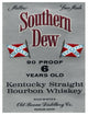 "Southern Dew Kentucky Straight Bourbon Whiskey" Paper Art, 19"x24"