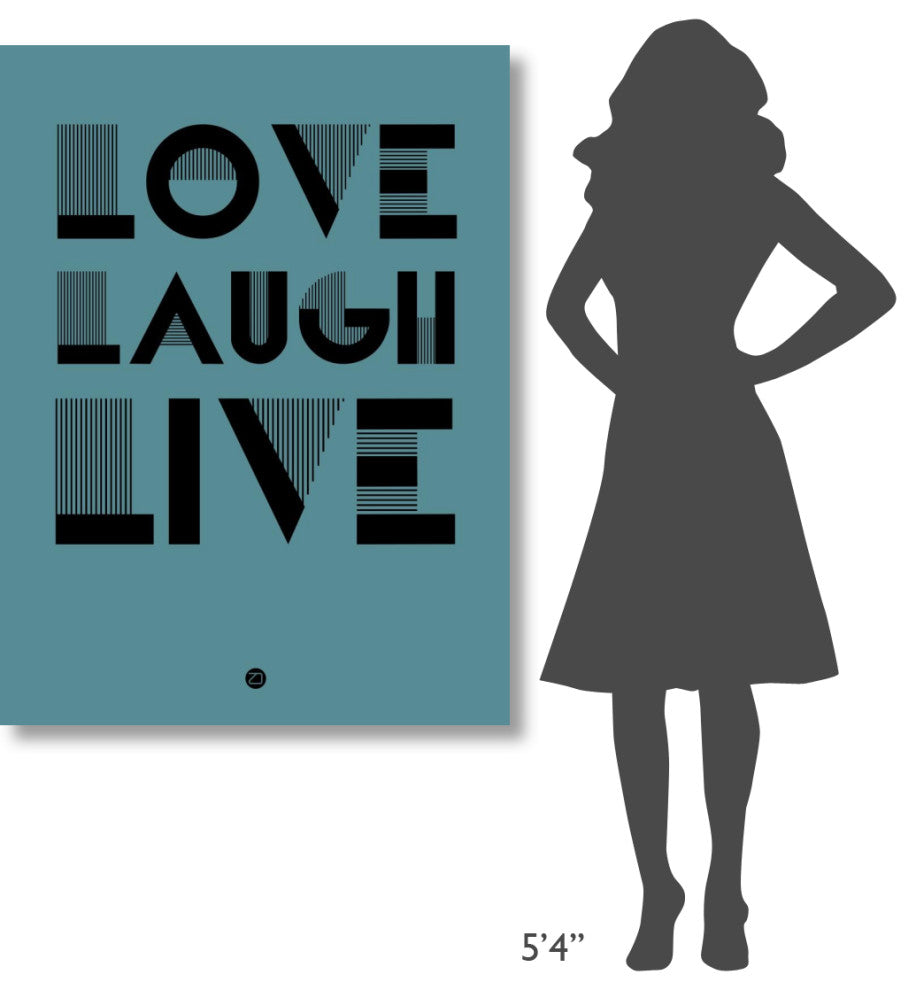 "Love Laugh Live Poster 4" Fine Art Print