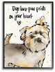 Dogs Leave Paw Prints in Your Heart
