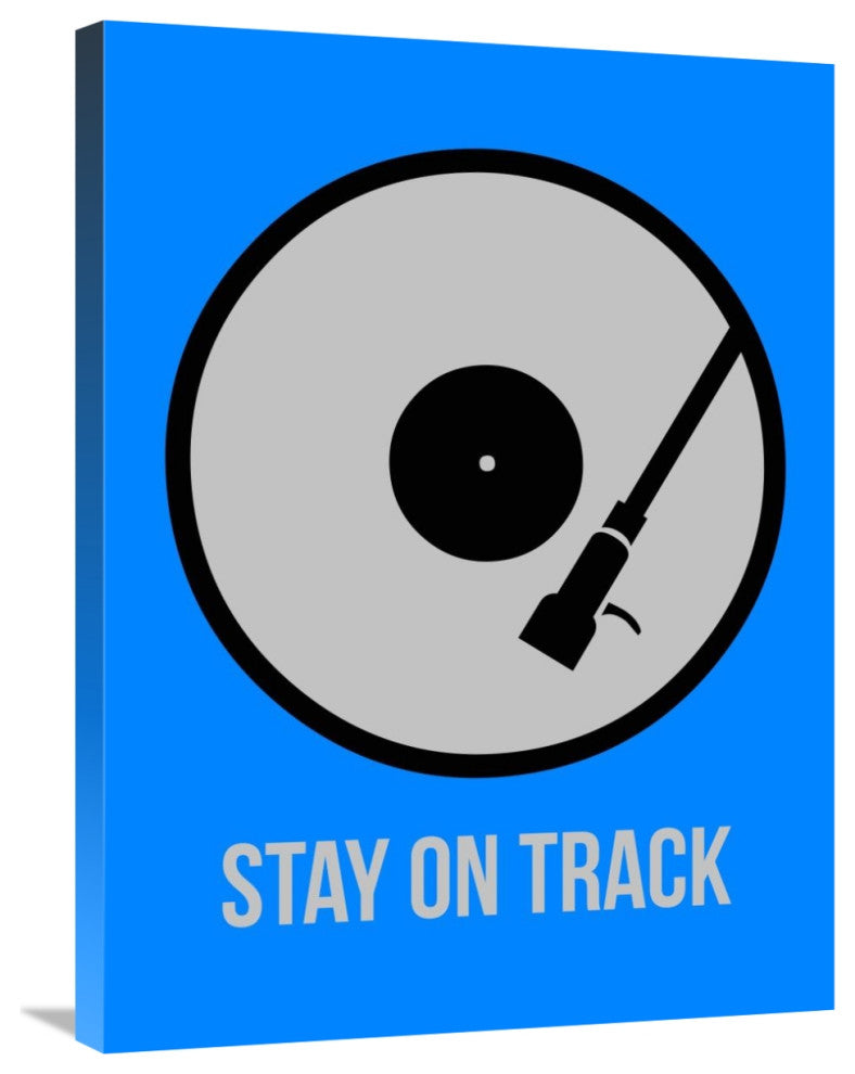 "Stay On Track Vinyl Poster 2" Fine Art Print