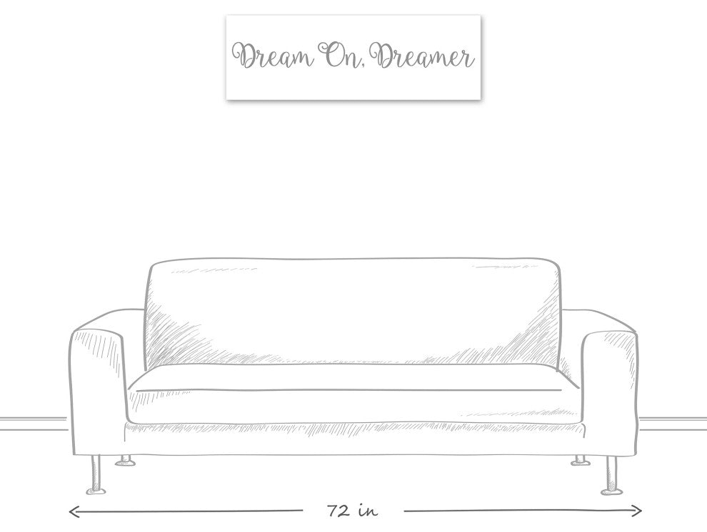 Dream On. Dreamer 12"x36" Canvas Wall Art, Gray