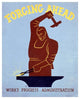 "Forging ahead Works Progress Administration" Print by Harry Herzog, 18"x22"