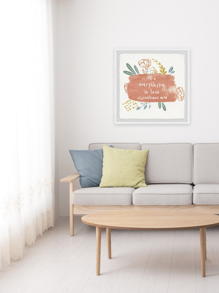 "Do Everything in Love" Framed Painting Print, 32x32