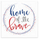 Home of the Brave 6x6 Tabletop Canvas