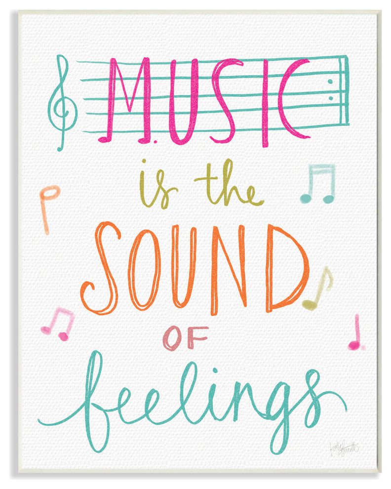 "Music Is The Sound of Feelings" Wall Plaque Art