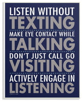 Stupell Ind. Listen Without Texting Wall Plaque Art, 10x15