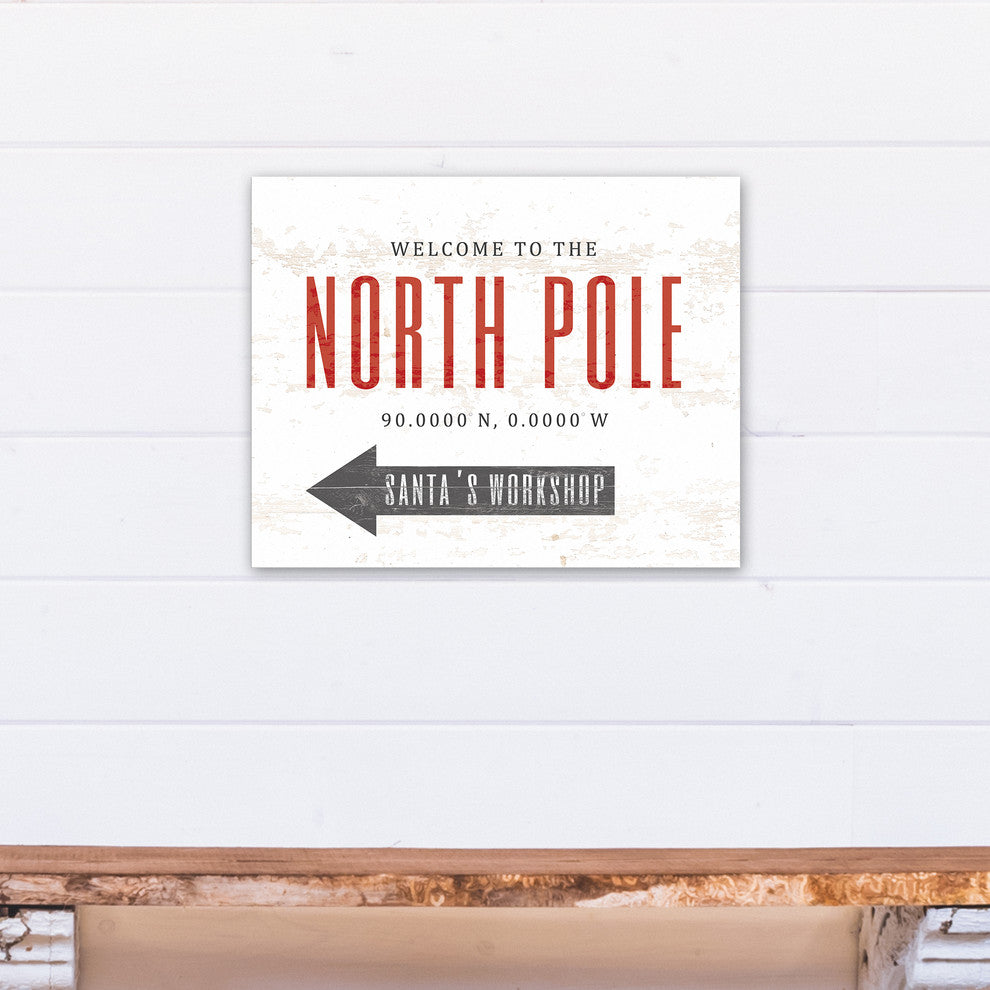 Welcome to the North Pole 16x20 Canvas Wall Art