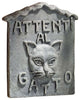 Beware of Cat Attenti al Gatto Plaque