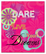 Dare To Live Your Dreams 20x24 Canvas Wall Art