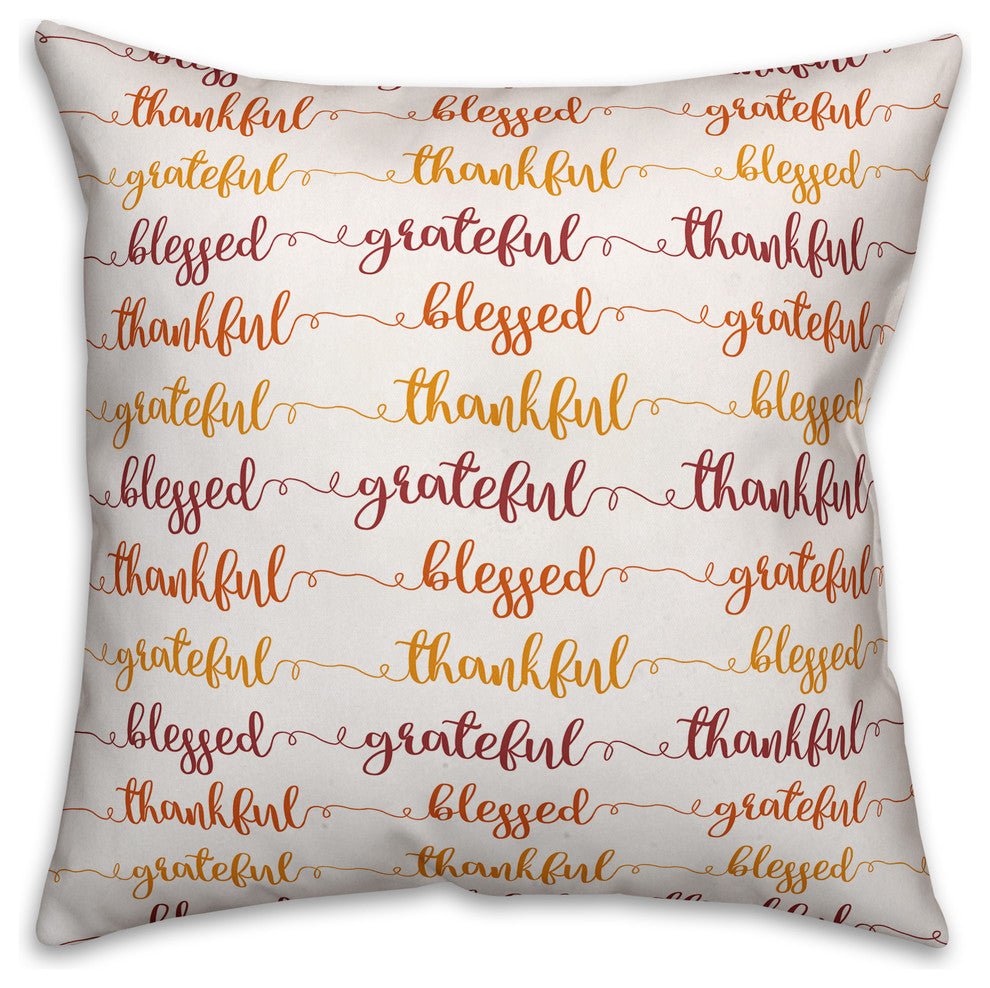 Grateful Thankful Blessed Throw Pillow, 18"x18"