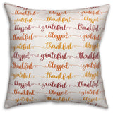 Grateful Thankful Blessed Throw Pillow, 18"x18"