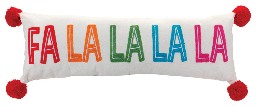 Embroidered Fa La La Holiday Pillow 26"L