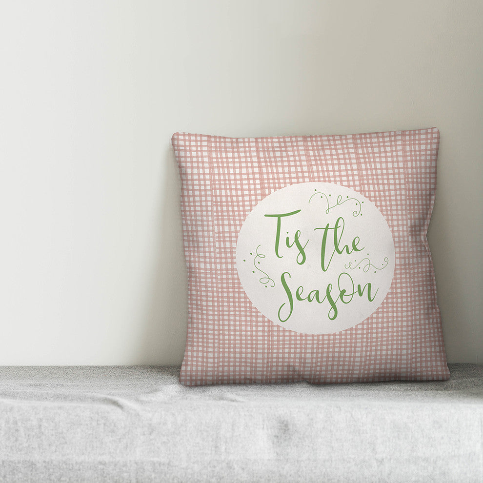 Tis the Season 16"x16" Throw Pillow