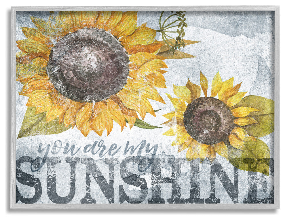 You Are My Sunshine Quote Distressed Sunflower Design, 30 x 24