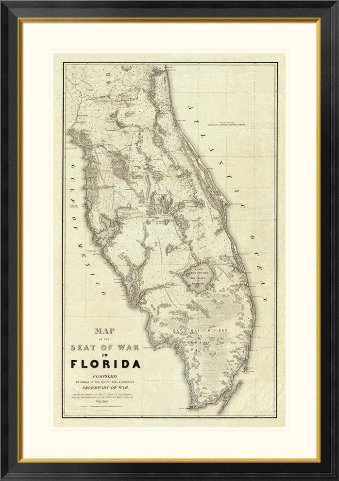 "Map of The Seat of War In Florida, 1838"  by Washington Hood, 33x46"