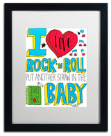 Elizabeth Caldwell 'I Love Rock n Roll' Art, Black Frame, White Mat, 16x20