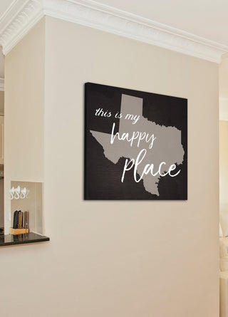 'This Is My Happy Place Texas', Stretched Canvas, 24"x1.5"x24"