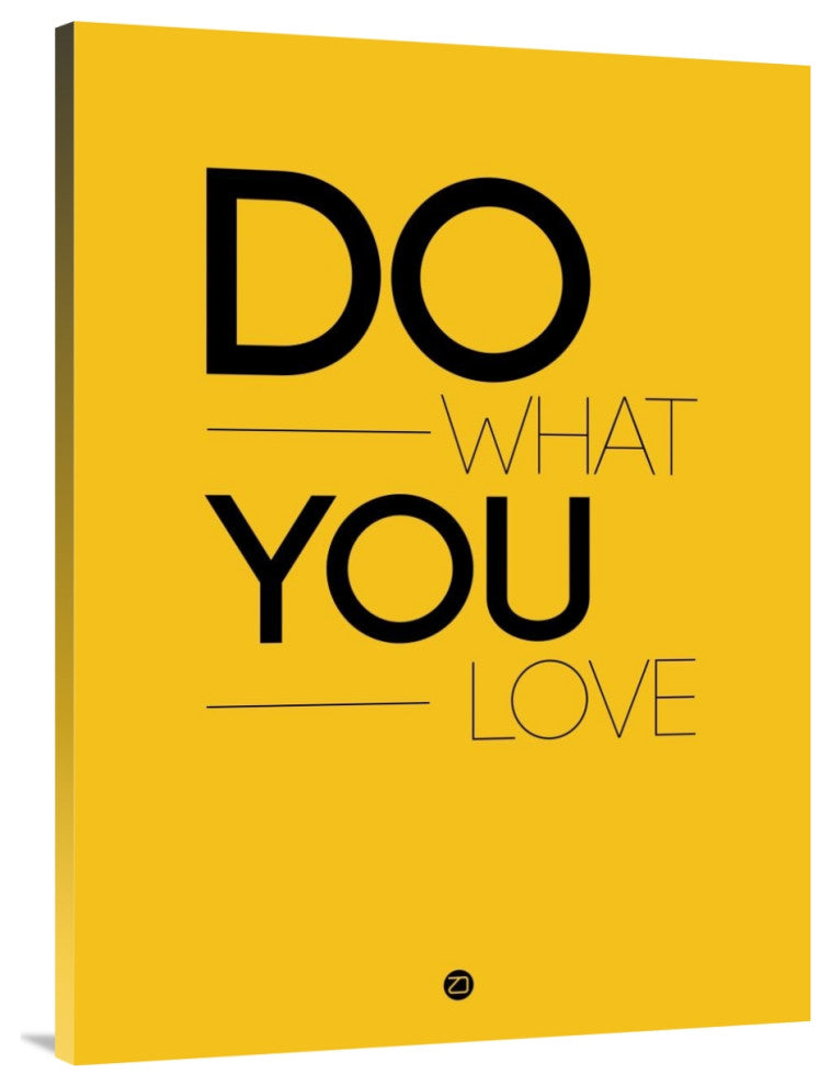 "Do What You Love Poster 2" Fine Art Print