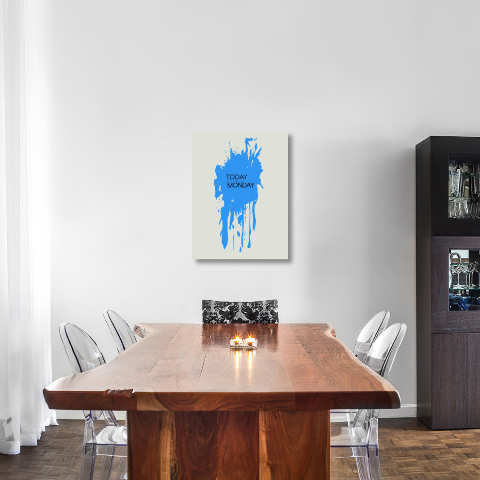 "Today Is Not Monday Poster 3" Fine Art Print