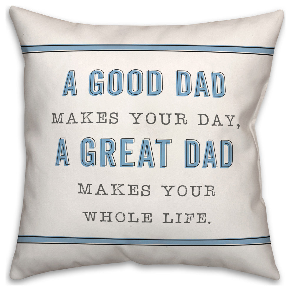 Good Great Dad 18x18 Spun Poly Pillow