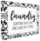 Laundry Sorting Out Life Laundry, 30"x40", Stretched Canvas Wall Art
