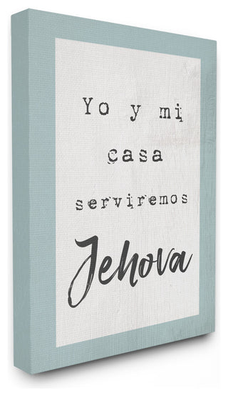 Blue and White Serviremos Jehova Spanish Typography Stretched Canvas, 24"x30"