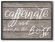 Stupell Industries Caffeinate And Hope For The Best Family Word Design, 24"x30"
